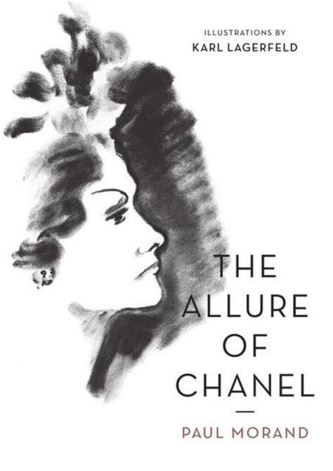 paul morano chanel|THE ALLURE OF CHANEL BY PAUL MORAND .